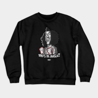 Sho Nuff (B & W) Crewneck Sweatshirt